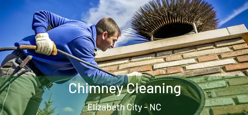  Chimney Cleaning Elizabeth City - NC